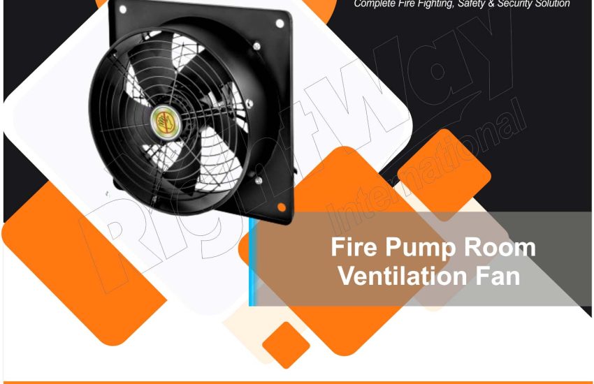 Fire Pump Room Ventilation Fan