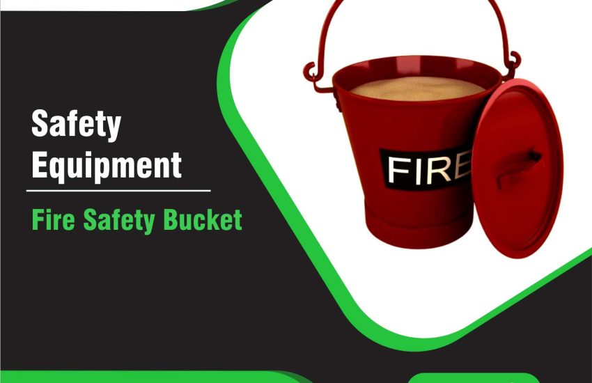 Fire Safety Bucket