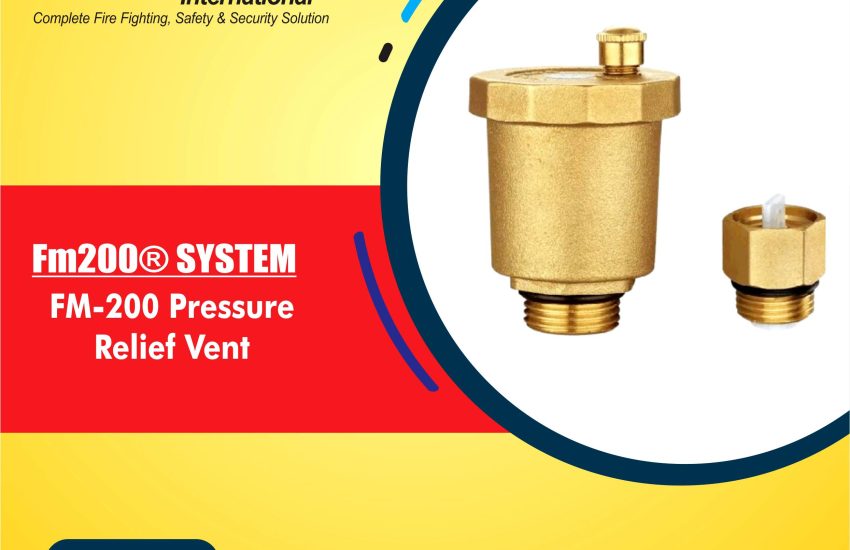 FM-200 Pressure Relief Vent