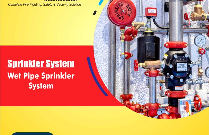 Wet Pipe Sprinkler System
