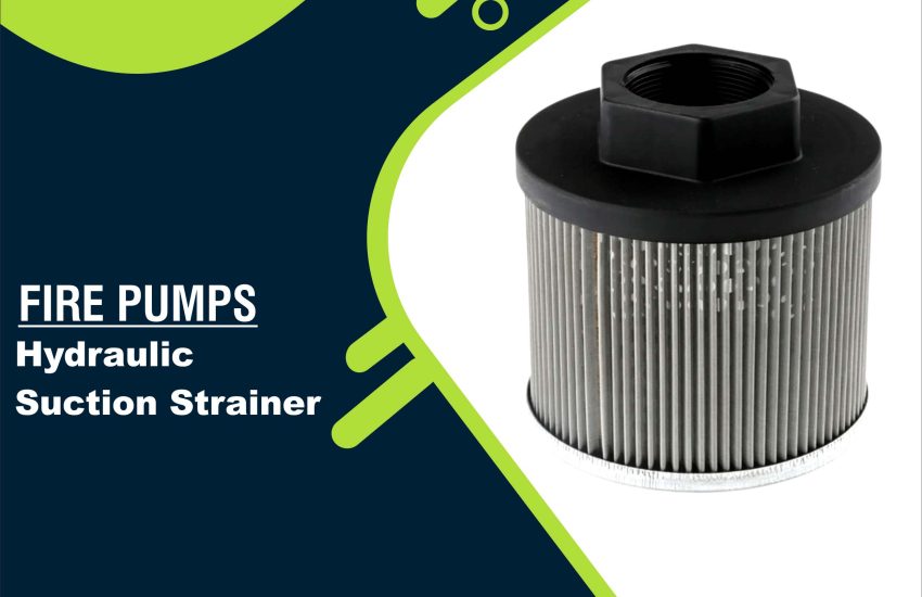 Hydraulic Suction Strainer