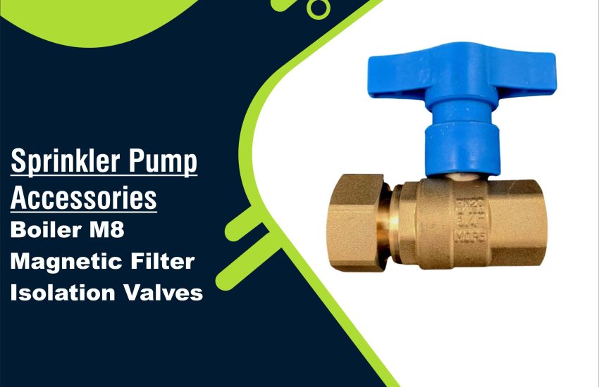 Boiler M8 Magnetic Filter Isolation Valves