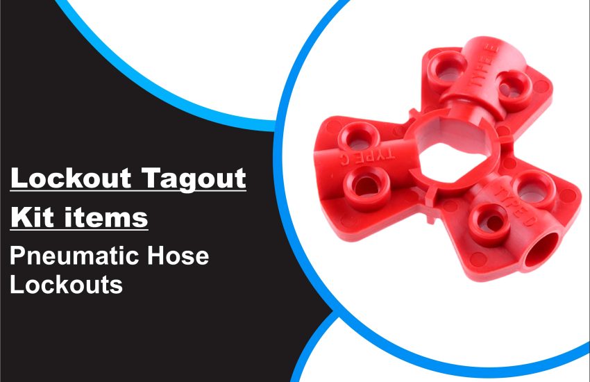 Pneumatic Hose Lockouts