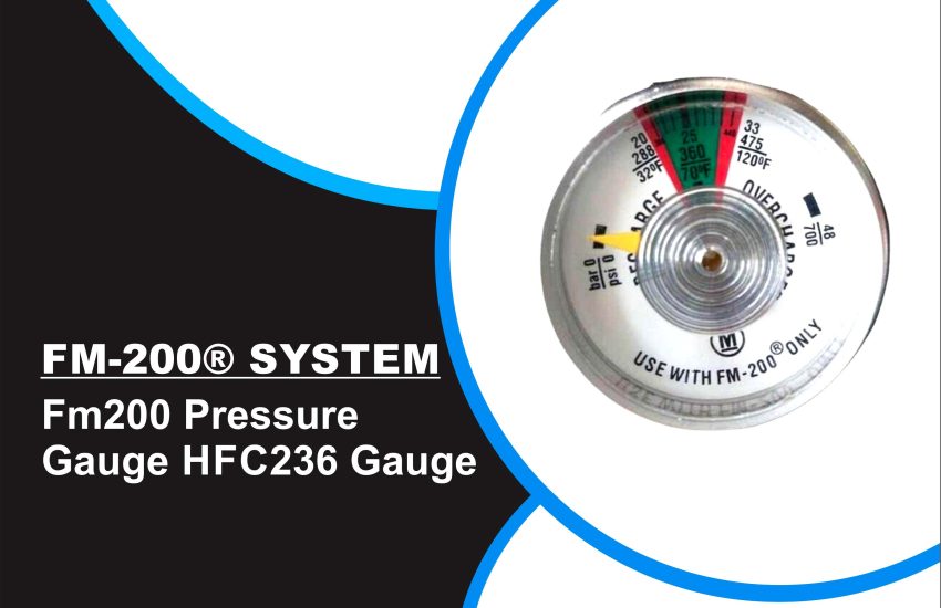 FM200 Pressure Gauge HFC236 Gauge
