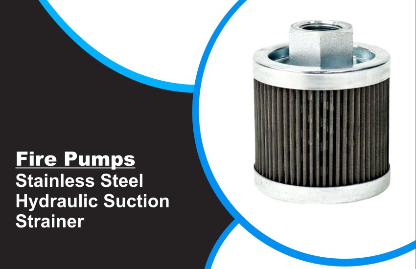 Stainless Steel Hydraulic Suction Strainer
