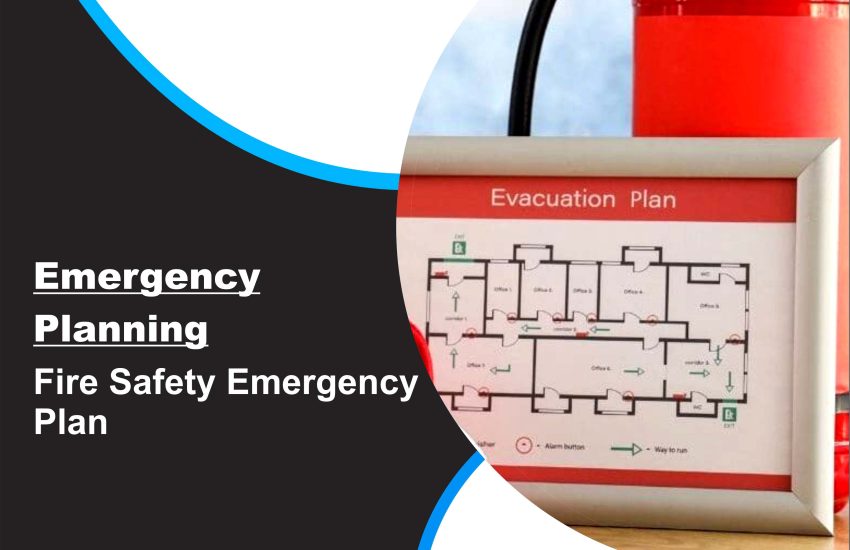 Fire Safety Emergency Plan