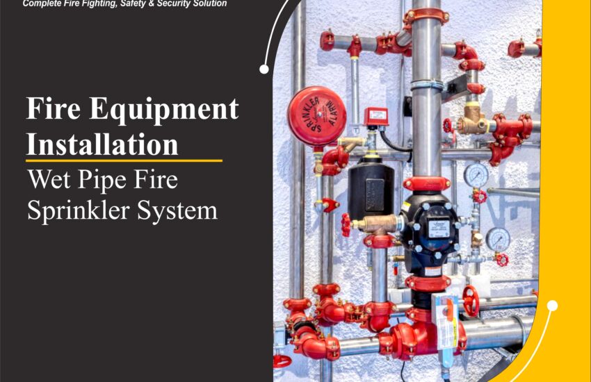 Wet Pipe Fire Sprinkler System