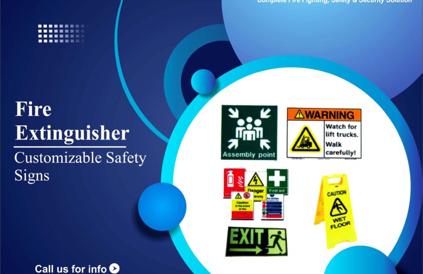 Customizable Safety Signs